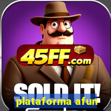 plataforma afun